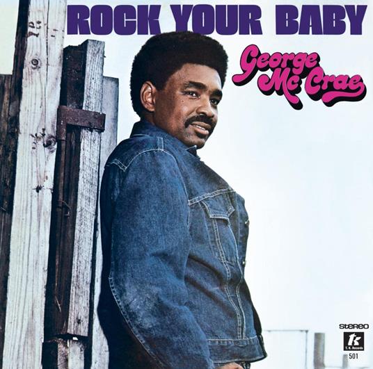 Rock Your Baby - Vinile LP di George McCrae