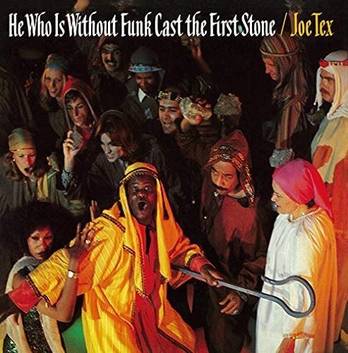 He Who Is Without Funk (Cast the First Stone) - Vinile LP di Joe Tex