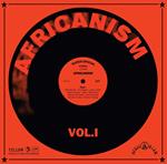 Africanism Vol 1