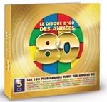 Les Disques D'or 80