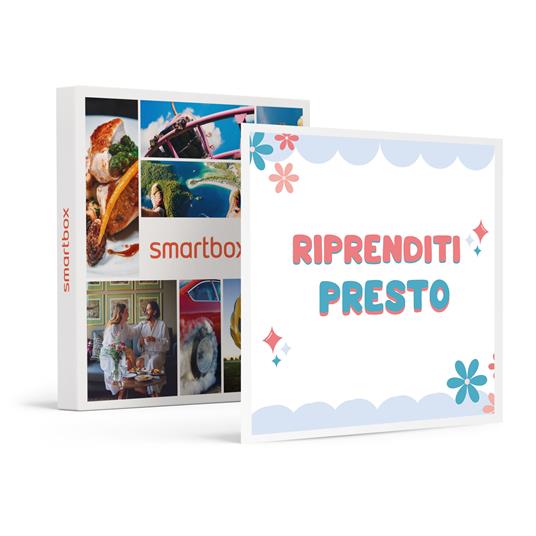 SMARTBOX - Riprenditi presto - Cofanetto regalo