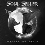 Matter of Faith - CD Audio di Soul Seller