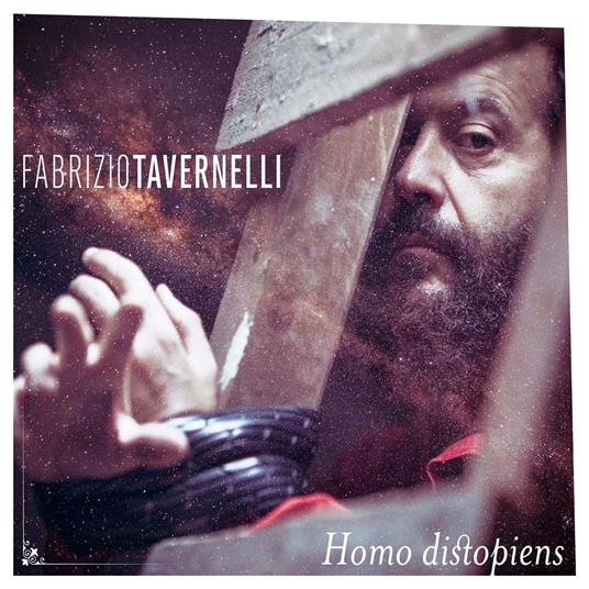 Homo Distopiens - CD Audio di Fabrizio Tavernelli