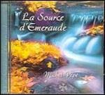 La Source D'emeraude - CD Audio di Michel Pépé