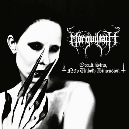 Occult Sins, New Unholy Dimension - CD Audio di Morguiliath