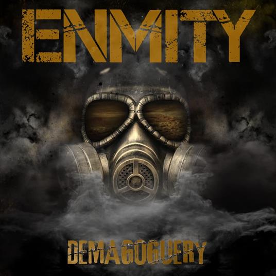 Demagoguery - CD Audio di Enmity