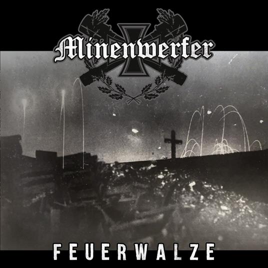 Feuerwalze - CD Audio di Minenwerfer