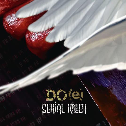 Do(E) - Serial Killer - CD Audio