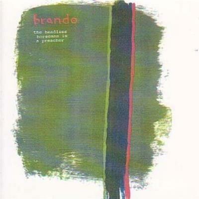Headless Horseman is - CD Audio di Brando