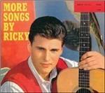 More Songs by Ricky - CD Audio di Ricky Nelson