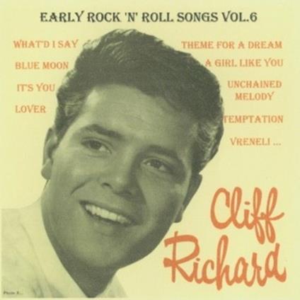 Early Rock'n'roll vol.6 - CD Audio di Cliff Richard