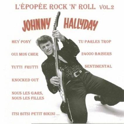 L'epopee 2 (Remastered) - CD Audio di Johnny Hallyday