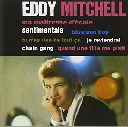 II - Generation Idoles - CD Audio di Eddy Mitchell