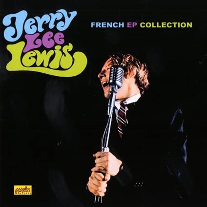 French Ep Collection - CD Audio di Jerry Lee Lewis