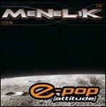 E-Pop Attitude - CD Audio di Menelik