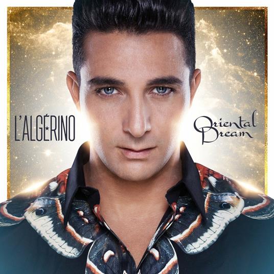 Oriental Dream - CD Audio di L' Algerino