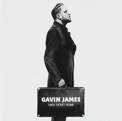 Only Tickets Home - CD Audio di Gavin James