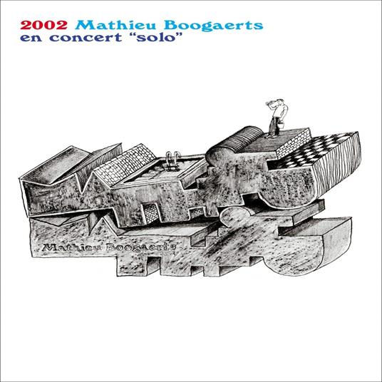 2002 - CD Audio di Mathieu Boogaerts