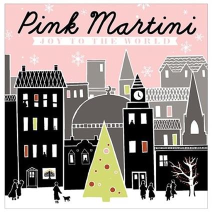 Joy to the World (US Version) - CD Audio di Pink Martini