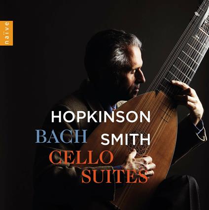 Bach Cello Suites - CD Audio di Johann Sebastian Bach,Hopkinson Smith