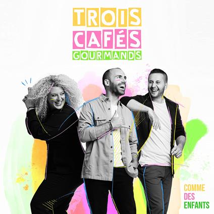 Comme Des Enfants - Vinile LP di Trois Cafes Gourmands