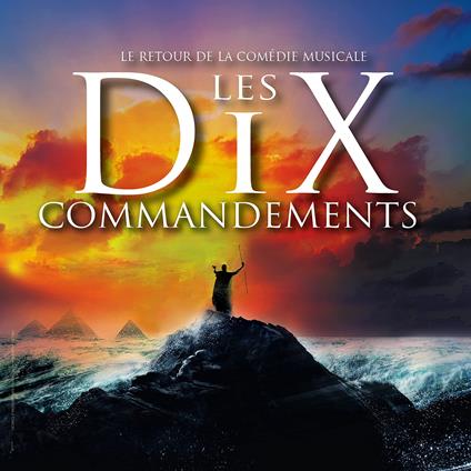 Multi Artistes - Le Retour De La Comedie Musicale Les Dix Commandements - CD Audio