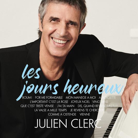 Les Jours Heureux - CD Audio di Julien Clerc