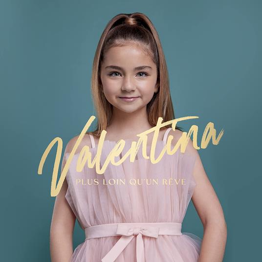 Valentina - Plus Loin Qu'Un Reve - CD Audio di Valentina