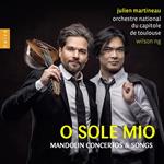O Sole Mio. Mandolin Concertos And Songs