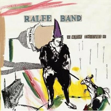 Attic Thieves - CD Audio di Ralfe Band