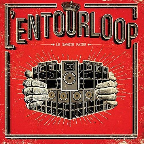 Le Savoir Faire - Vinile LP di L' Entourloop