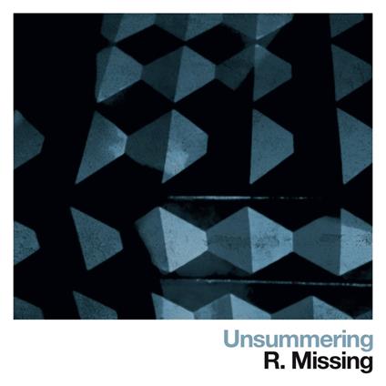 Unsummering - Vinile LP di R Missing