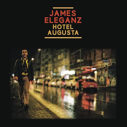 James Eleganz - CD Audio di Hotel Augustia