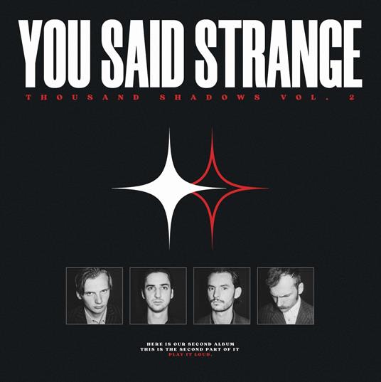 Thousand Shadows Vol.2 (Splatter Vinyl) - Vinile LP di You Said Strange