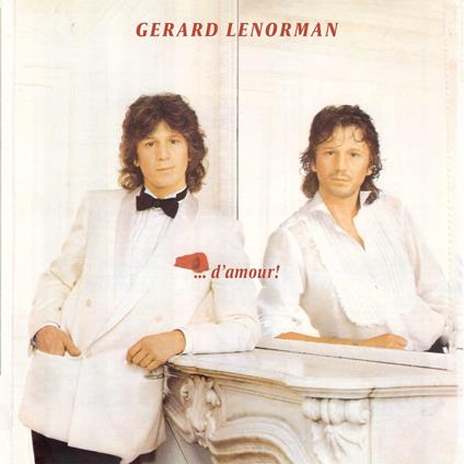A D'amour ! - CD Audio di Gerard Lenorman