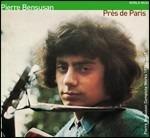 Près de Paris - CD Audio di Pierre Bensusan