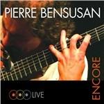 Encore. Live - CD Audio di Pierre Bensusan