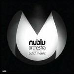 Nublu Orchestra conducted by Butch Morris - CD Audio di Nublu Orchestra,Butch Morris