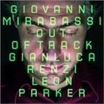 Out of Tracks - CD Audio di Giovanni Mirabassi