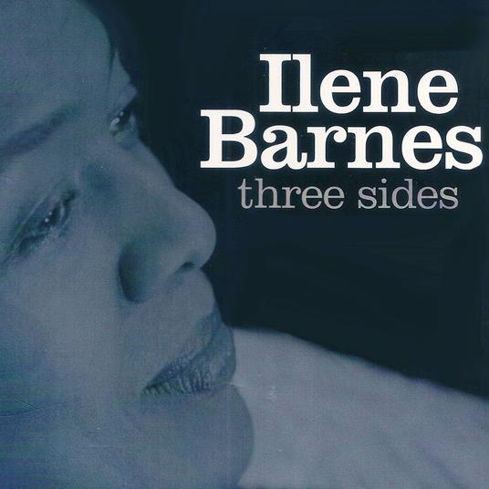 Three Sides - CD Audio di Ilene Barnes