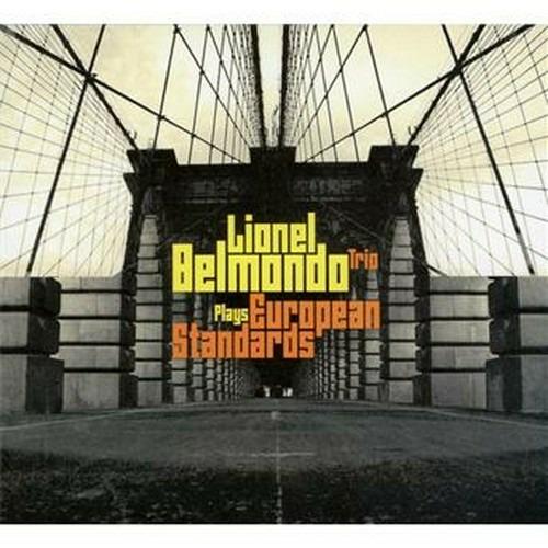 Plays European Standards - CD Audio di Lionel Belmondo