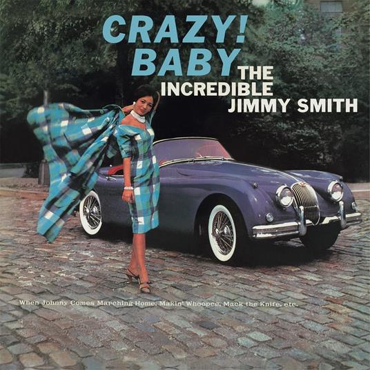 Crazy! Baby - Vinile LP di Jimmy Smith
