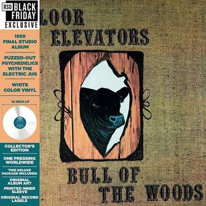 Bull Of The Woods (Black & White Vinyl) (2 Lp) - Vinile LP di 13th Floor Elevators