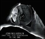 To The One - CD Audio di John McLaughlin,4th Dimension