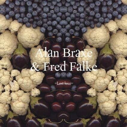Alan Braxe & Fred Falke - Love Lost (EP 12") - Vinile LP