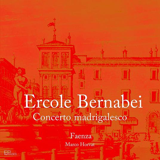 Concerto Madrigalesco a tre voci diverse - CD Audio di Ercole Bernabei