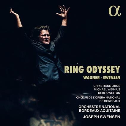 Ring Odyssey - CD Audio di Richard Wagner