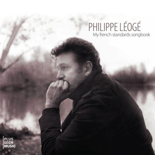 My French Standards Songbook - CD Audio di Philippe Léogé