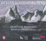 Quartetti - CD Audio di Alban Berg,Arnold Schönberg,Anton Webern