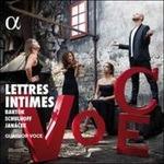 Lettres intimes - CD Audio di Leos Janacek,Bela Bartok,Erwin Schulhoff